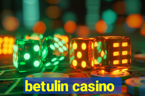 betulin casino